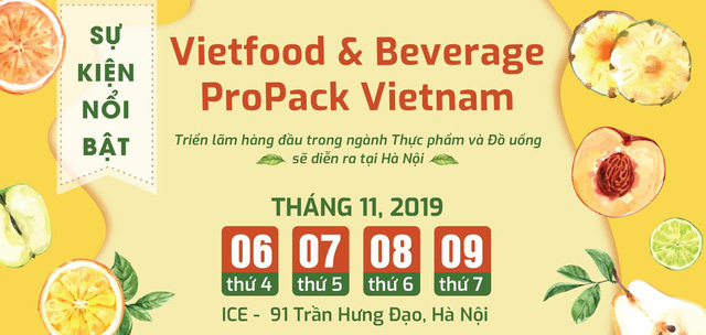 Ấn tượng với không gian văn hóa ẩm thực đa dạng tại Vietfood & Beverage – Propack 2019 - Ảnh 3. Ấn tượng với không gian văn hóa ẩm thực đa dạng tại Vietfood & Beverage – Propack 2019 - Ảnh 3.
