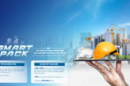 Smart pack: Giải pháp tài chính toàn diện giúp chủ đầu tư, nhà thầu tăng tốc dự án