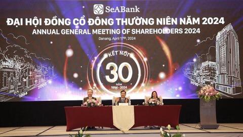 ĐHCĐ SeABank: Đặt mục tiêu tăng trưởng 28%, tăng vốn điều lệ lên 30.000 tỷ đồng