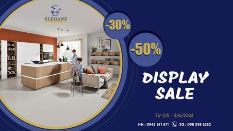Chương trình khuyến mãi Display Sale của thương hiệu nội thất Eleganz Furniture