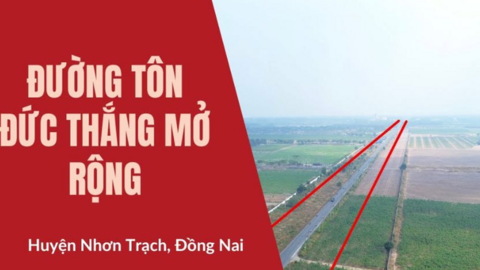 Hạ tầng liên tục được “thông” trong năm 2024, bất động sản Nhơn Trạch (Đồng Nai) diễn biến tích cực