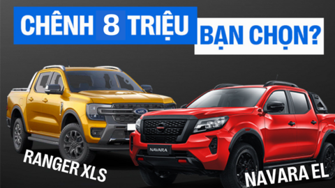 Bán tải 1 cầu số tự động, chọn Nissan Navara EL mới hay Ford Ranger XLS: Chỉ chênh 8 triệu nhưng trang bị khác biệt, bảng so sánh này cho bạn thấy điều đó