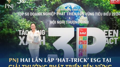 PNJ hai lần lập “hat-trick” ESG tại giải thưởng phát triển bền vững