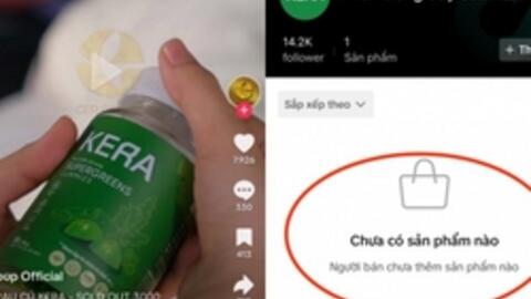 Kẹo rau KERA bất ngờ "bốc hơi" khỏi các sàn TMĐT, trên kênh TikTok chính chủ cũng không còn