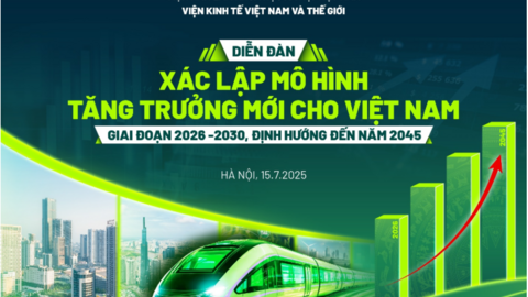 Diễn đàn xác lập mô hình tăng trưởng mới giai đoạn 2026–2030, định hướng đến 2045