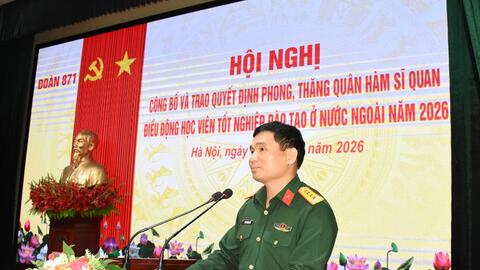 Đoàn 871 trao quyết định phong, thăng quân hàm và điều động học viên tốt nghiệp đào tạo ở nước ngoài