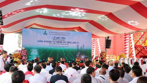 PV DRILLING IX chính thức ra mắt, nâng sức cạnh tranh trong khu vực