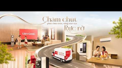 LG BEST CARE - PHÍA SAU ĐIỀU RỰC RỠ