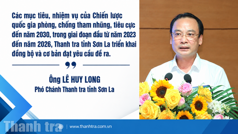 Sơn La siết phòng ngừa, kiểm soát quyền lực để ngăn tham nhũng