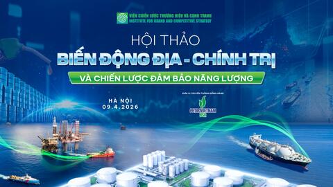 Hội thảo “Biến động địa - chính trị và chiến lược đảm bảo năng lượng”: Cập nhật, đối thoại và gợi mở giải pháp cho doanh nghiệp