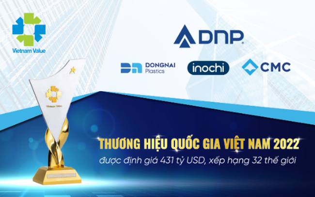 DNP cùng lúc đạt 3 Thương hiệu Quốc gia