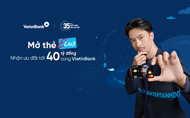 Thẻ Eliv3 VietinBank cực hot với những đặc quyền sống