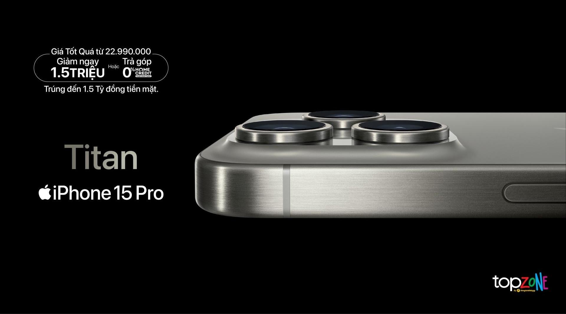 TopZone “chi mạnh” 1,5 tỷ tiền mặt giải thưởng cho khách đặt trước iPhone 15 series - Ảnh 1. TopZone “chi mạnh” 1,5 tỷ tiền mặt giải thưởng cho khách đặt trước iPhone 15 series - Ảnh 1.