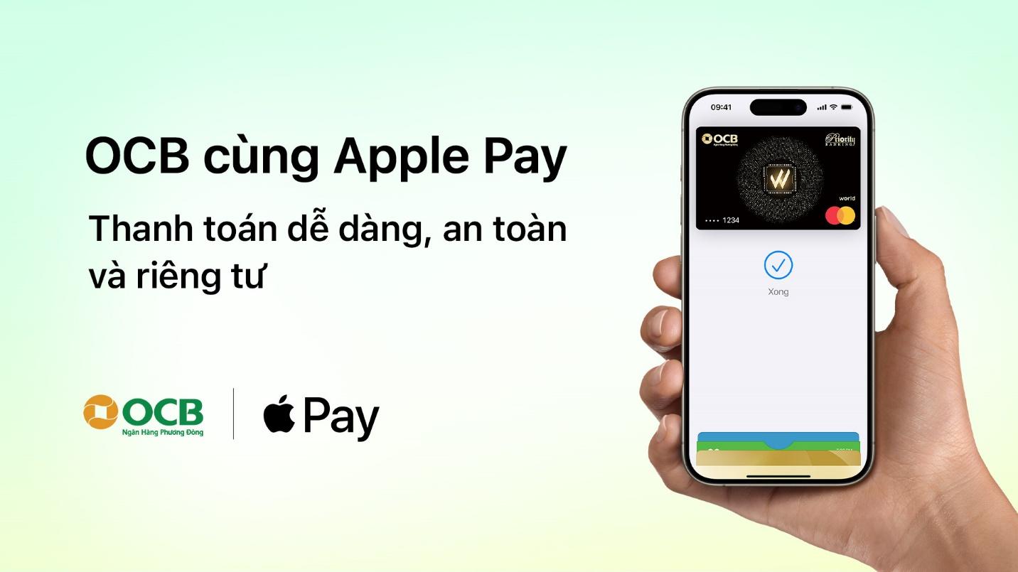 OCB giới thiệu Apple Pay đến Chủ thẻ Mastercard - Ảnh 1.