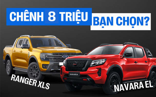 Bán tải 1 cầu số tự động, chọn Nissan Navara EL mới hay Ford Ranger XLS: Chỉ chênh 8 triệu nhưng trang bị khác biệt, bảng so sánh này cho bạn thấy điều đó