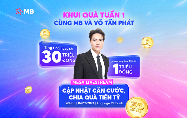 MB chia thưởng 1 tỷ đồng cho khách hàng tại livestream 4/12/2024 - Ảnh 1.