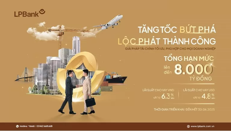 Ngân hàng Lộc Phát (LPBank) “kích hoạt” gói vay 8.000 tỷ đồng cho doanh nghiệp