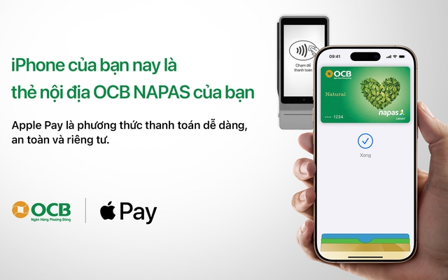 OCB giới thiệu Apple Pay đến với Chủ thẻ NAPAS