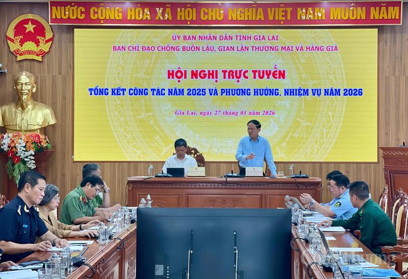 Ban Chỉ đạo chống buôn lậu, gian lận thương mại và hàng giả tỉnh Gia Lai tổng kết công tác năm 2025 và phương hướng, nhiệm vụ năm 2026.