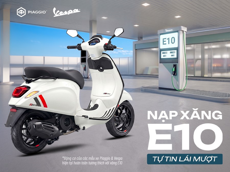 Piaggio Việt Nam khẳng định toàn bộ xe Vespa, Piaggio hiện nay tương thích hoàn toàn với xăng E10